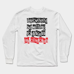 Introverted & Music-Jay Oladokun Long Sleeve T-Shirt